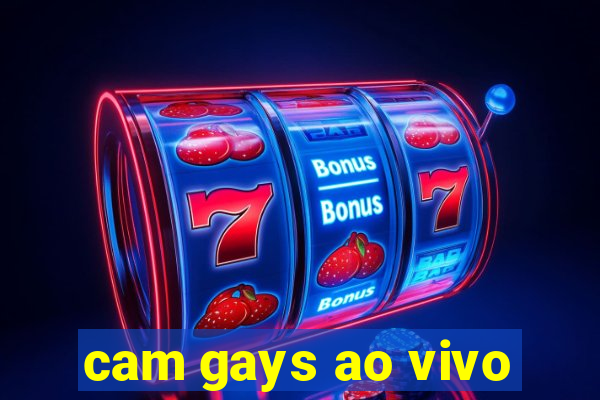 cam gays ao vivo